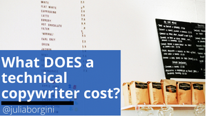 What It Costs to Hire a Technical Copywriter